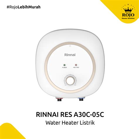 Jual Rinnai RES A30C 05C Water Heater Listrik 30 Liter Shopee Indonesia