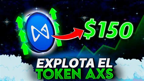 An Lisis Del Token Axs Porque Puede Romper Su Maximo Hist Rico Axie