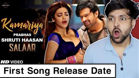 Salaar First Song Release Date Salaar First Single Salaar Trailer