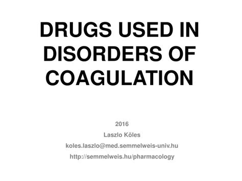 Ppt Drugs Used In Disorders Of Coagulation Powerpoint Presentation