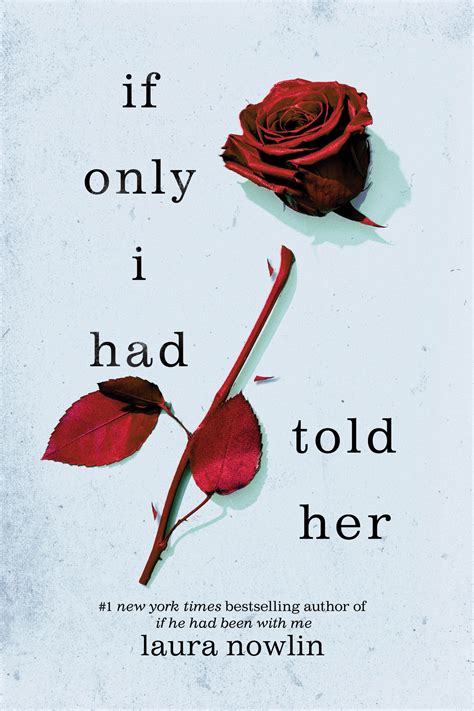 If Only I Had Told Her By Laura Nowlin Penguin Books Australia