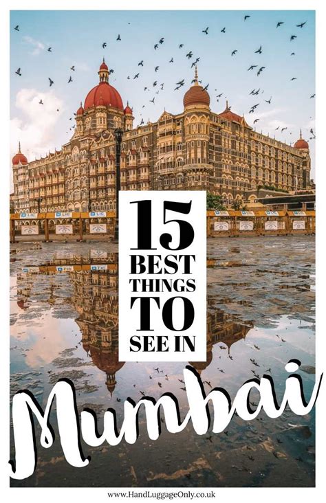 Best Things To Do In Mumbai India Hand Luggage Only Travel