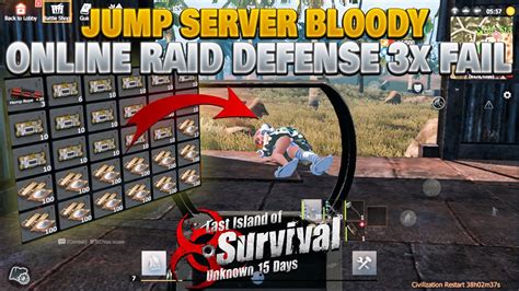 Online Raid Defense X Fail Raid Jump Server Bloody Part Last Island