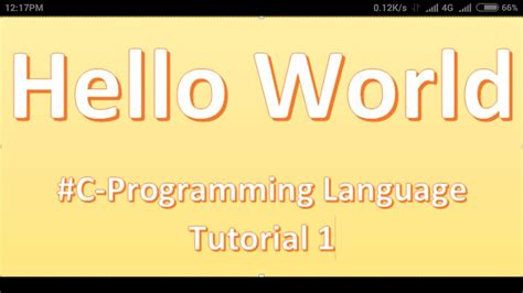 C Programming Language Tutorial 1 Hello World Programm YouTube