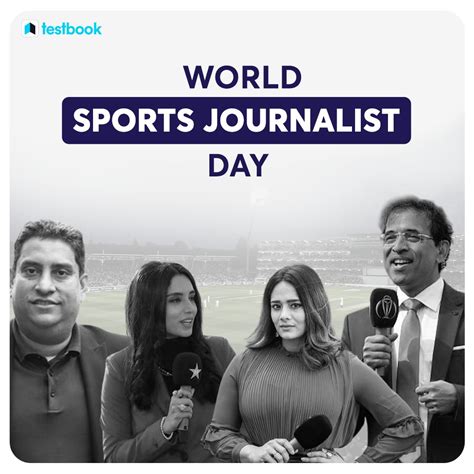 Testbook On Twitter World Sports Journalist Day Is Observed To Celebrate The Foundation Of