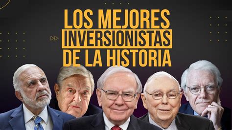 Los Mejores Inversores De La Historia I