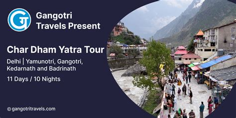 10 Nights 11 Days Char Dham Yatra Tour Package From Delhi Holiday