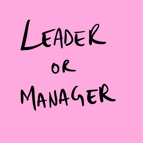 Leader Vs Manager Uncover The Difference Brandon — Your Site Title