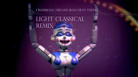 Crumbling Dreams Balloras Theme Light Classical Remix Youtube