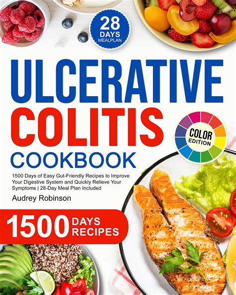 Ulcerative Colitis Cookbook 1500 Days Of Easy Gut Friendly Recipes To