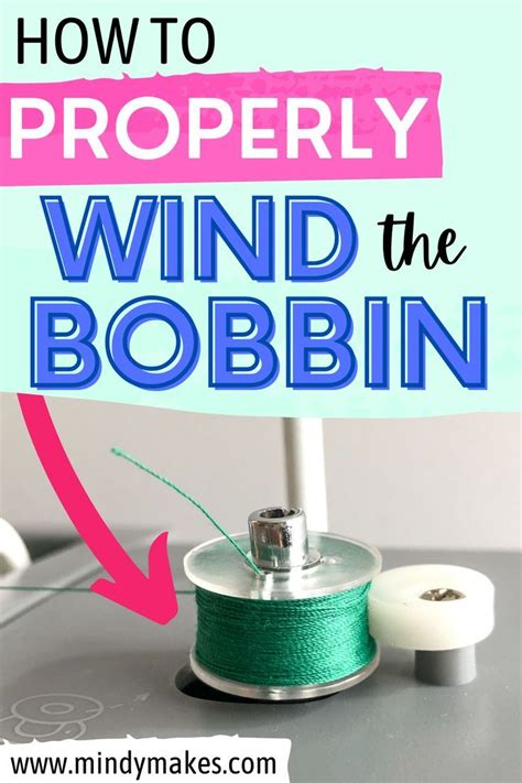 How To Thread Wind A Bobbin For Beginners Artofit