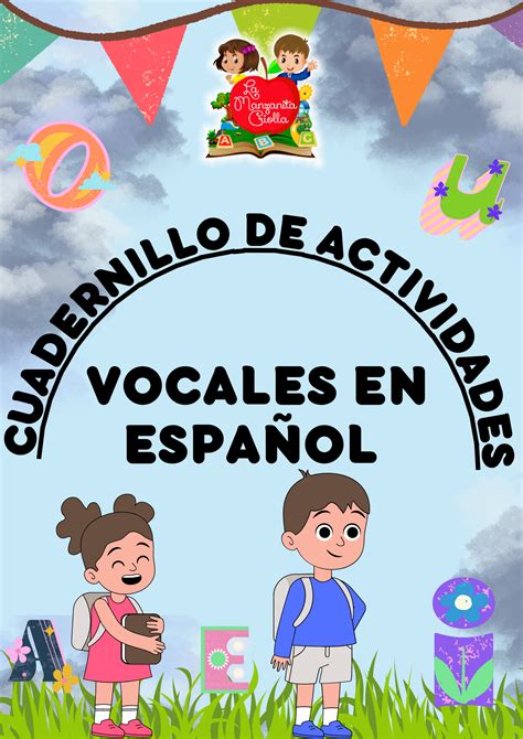 Cuadernillo De Actividades De Las Vocales Xppp