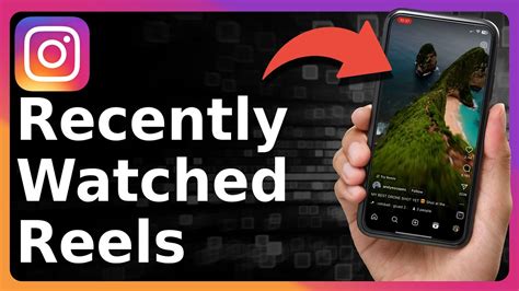 How To Check Recently Watched Reels On Instagram YouTube