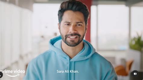 Varun Dhawan Reveals Sara Ali Khan As The Lead Of Prime Video S