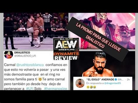 Aew Dinamite El Toro Blanco Rushingobernablesel Pretexto Perfecto