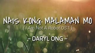 Nais Kong Malaman Mo Daryl Ong Lyrics Video Chords Chordify