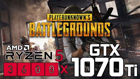 PUBG On Ryzen 5 3600x GTX 1070ti 1080p 1440p Benchmarks YouTube