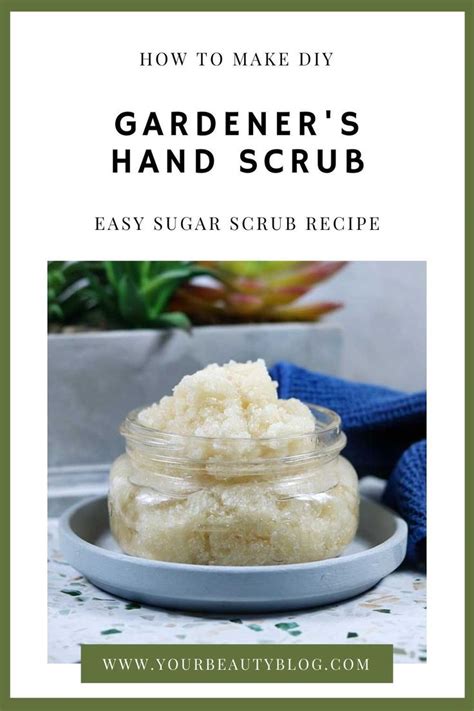 Gardeners Hand Scrub Recipe Hand Scrub Recipe Gardeners Hand Scrub