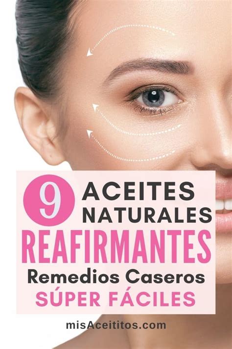 Los 9 Mejores Aceites Reafirmantes y Cómo Usarlos Mis Aceititos