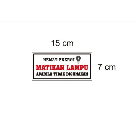 Jual Stiker Peringatan Matikan Lampu Hemat Energi Safety Health