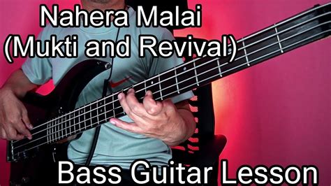 Mukti And Revival Nahera Malai Bass Guitar Lesson Nepali Bass