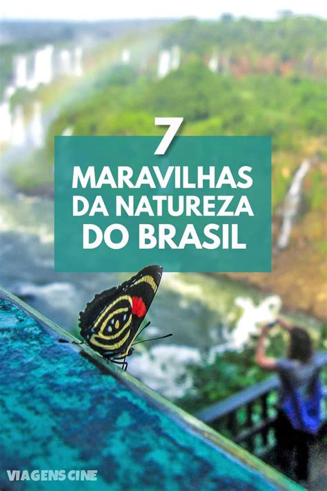 As Maravilhas Da Natureza Do Brasil Melhores Destinos De Ecoturismo