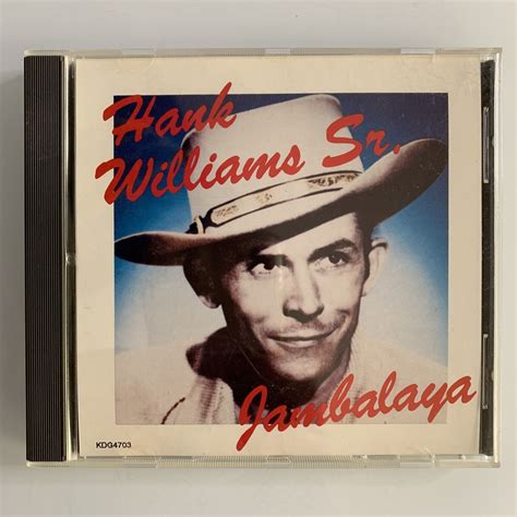 Hank Williams Sr Jambalaya Cd 1992 For Sale Online Ebay