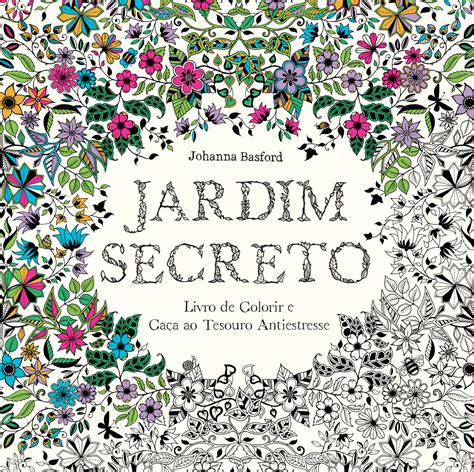 Livro Colorir Jardim Secreto Anti Stres Editora Sextante Papelaria Criativa