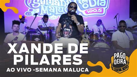 Pagodeira Xande De Pilares Ao Vivo YouTube