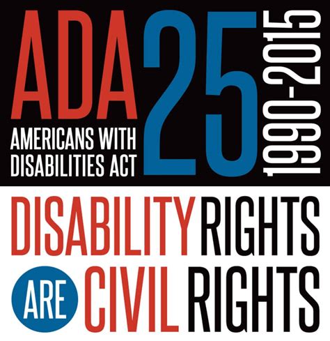 Celebrating The 25th Anniversary Of The Americans With Disabilities Act