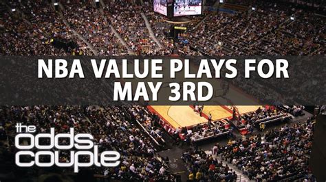 Nba Playoffs Game 2s The Odds Couple Wednesday May 3 Youtube