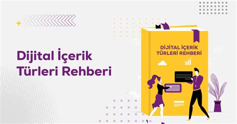 Dijital İçerik Türleri Rehberi Siu Digital