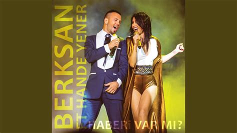 Haberi Var M Feat Hande Yener Youtube