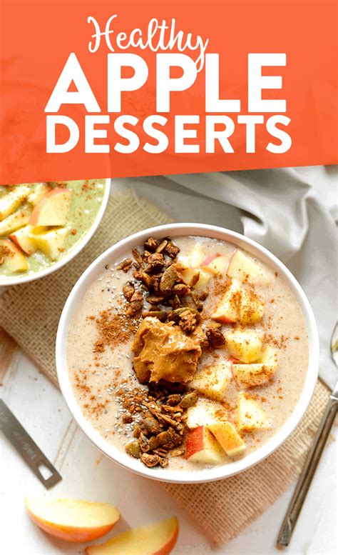 7 Healthy Apple Desserts For Fall Fit Foodie Finds