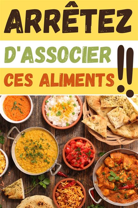 Les Aliments Qu Il Ne Faut Jamais Associer Dans Un Repas Artofit