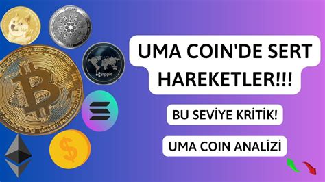 Uma Coin Yükseliş Devam Edecek Mi Uma Coin Analiz Kripto Para