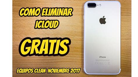 Como Eliminar Icloud Cualquier Equipo Real Youtube