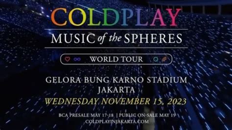 Resmi Coldplay Bakal Konser Di GBK Tanggal 15 November 2023