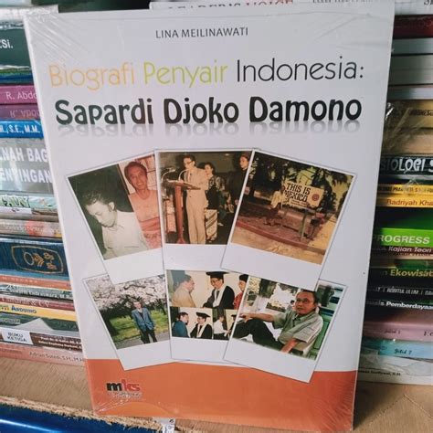 Jual BUKU BIOGRAFI PENYAIR INDONESIA SAPARDI DJOKO DAMONO Shopee