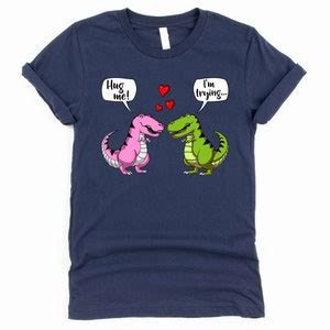 T Rex Dinosaur Hug Me Shirt Cute Couples Shirts Dinosaur Etsy