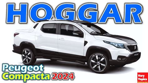 Peugeot Hoggar Una Pick Up Compacta Francesa Vs Chevrolet Montana