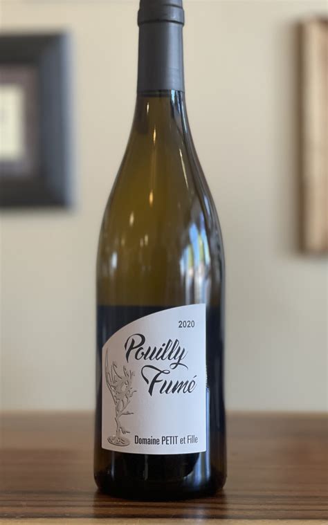 Domaine Petit Et Fille Pouilly Fum Loire Valley France