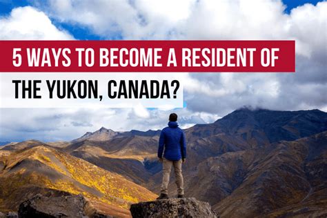 Immigration Pathways To Obtain Yukon Permanent Residence