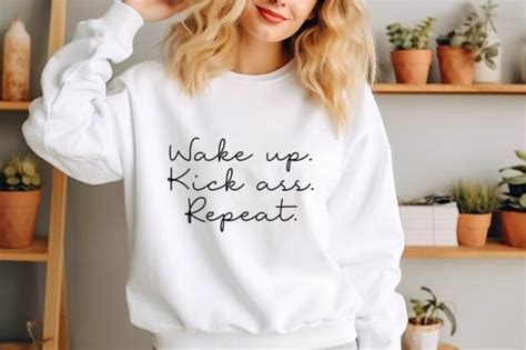 Wake Up Kick Ass Repeat Svg Png Graphic By Fiverrservice1999