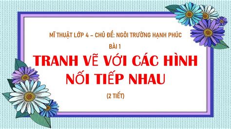 M Thu T L P Ctst Ch Ng I Tr Ng H Nh Ph C B I V Tranh V I