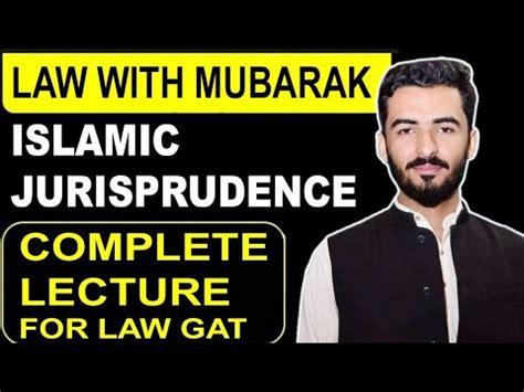 ISLAMIC JURISPRUDENCE ON FINGERTIPS FOR LAW GAT YouTube