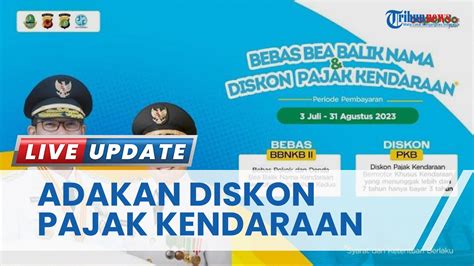 Bapenda Jawa Barat Gelar Program Bebas Bea Balik Nama Dan Diskon Pajak