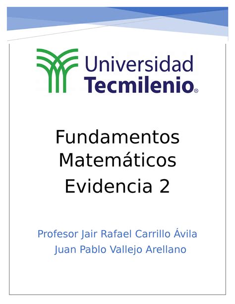 Evidencia Fundamentos Matem Ticos Fundamentos Matem Ticos Evidencia