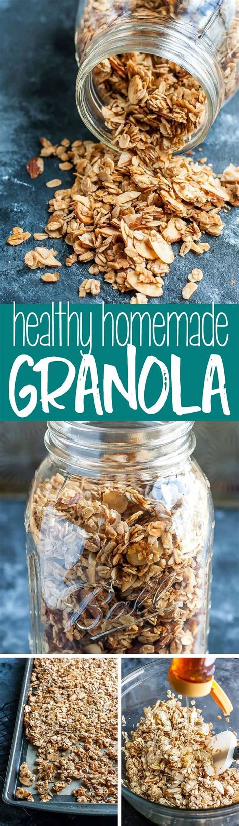 Healthy Homemade Granola Recipe Recipe Granola Recipe Homemade