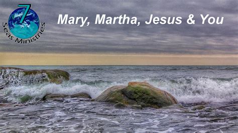 Bible Verse of The Day – 7-1-18 – Mary, Martha, Jesus and You – Bible ...